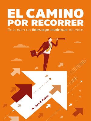 cover image of El camino por recorrer